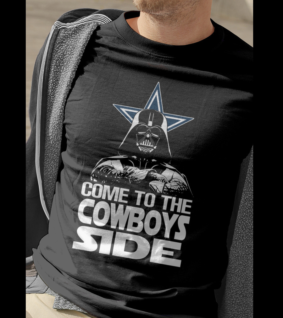 Come To The Cowboys Side Darth Vader Star Dallas Cowboys T-Shirt