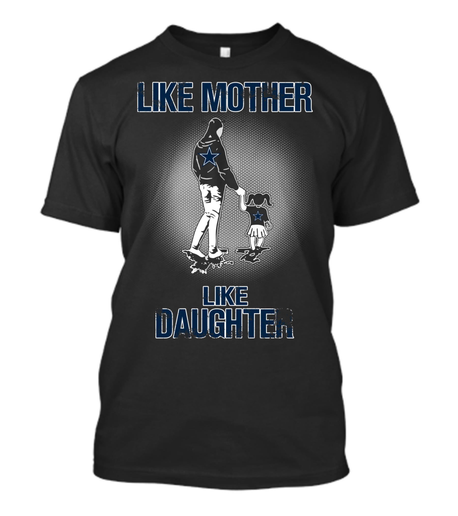 Like Mother Like Daughter Dallas Cowboys T-Shirt