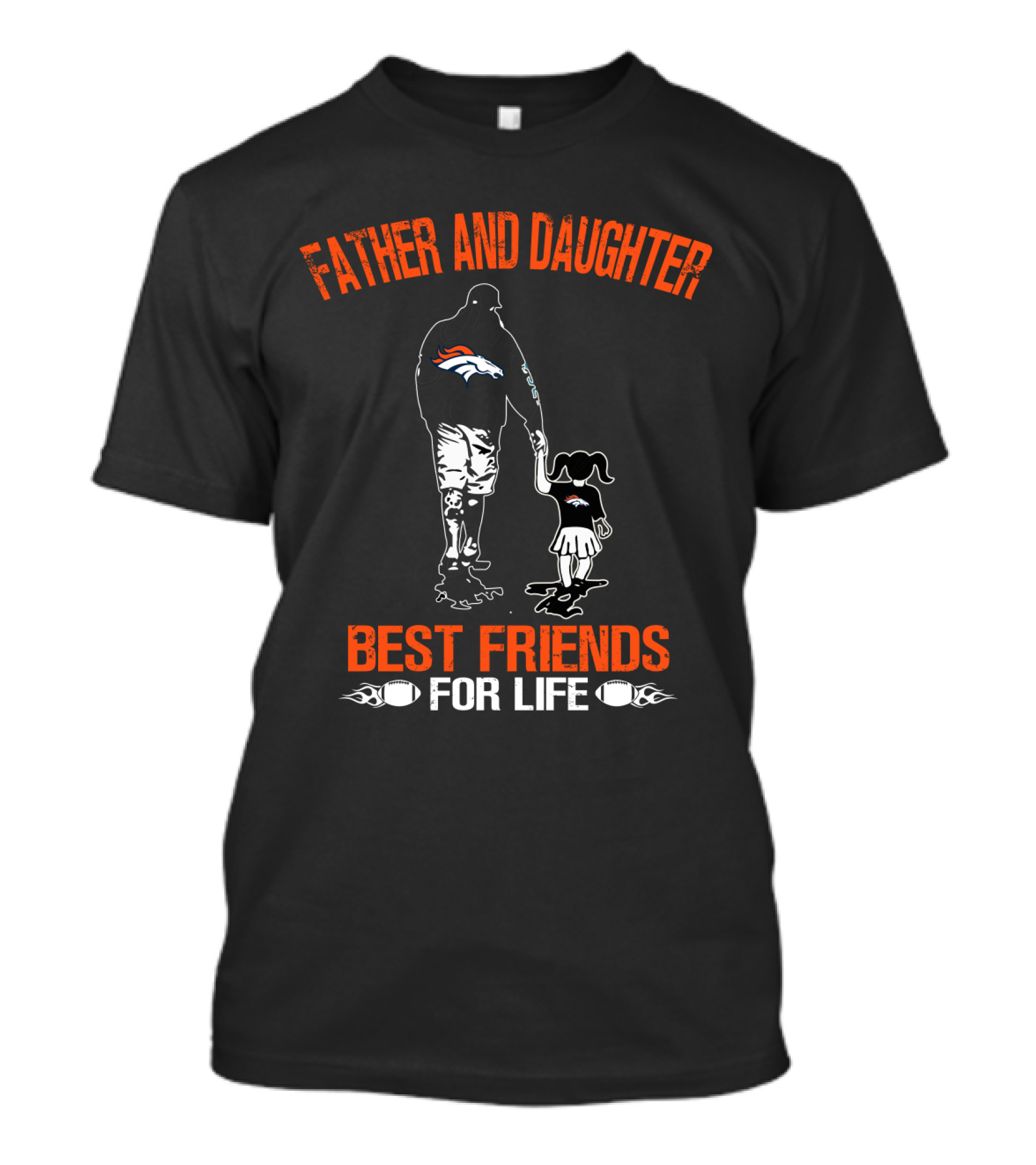 Father And Daughter Denver Broncos Best Friends For Life T-Shirt