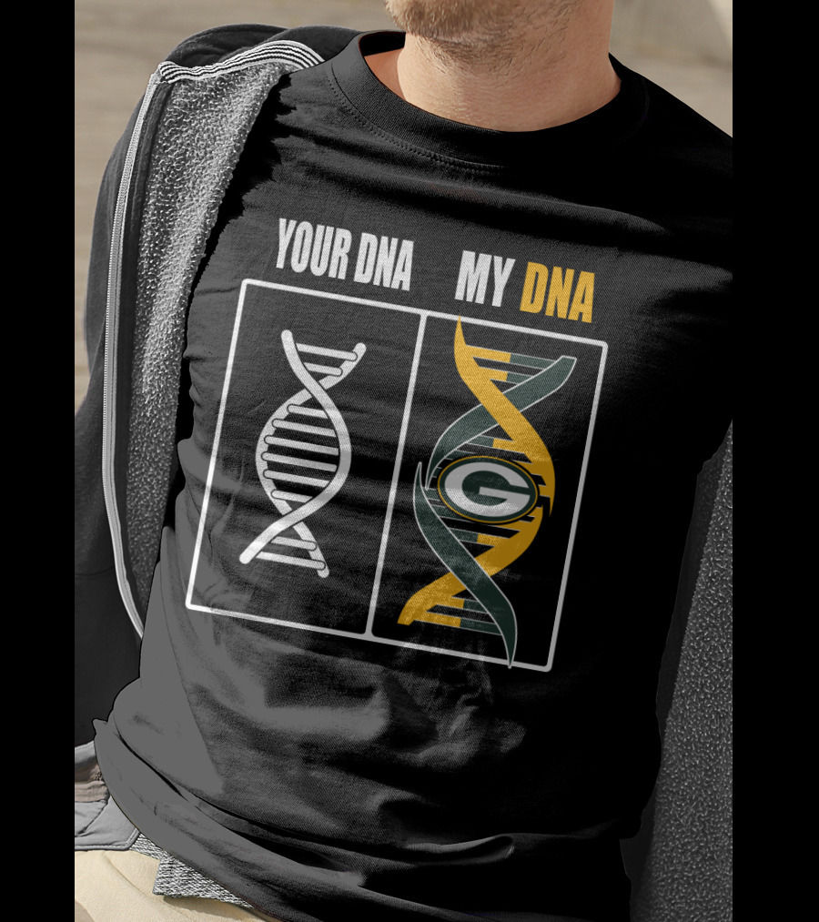 Your Dna My Dna Green Bay Packers T-Shirt