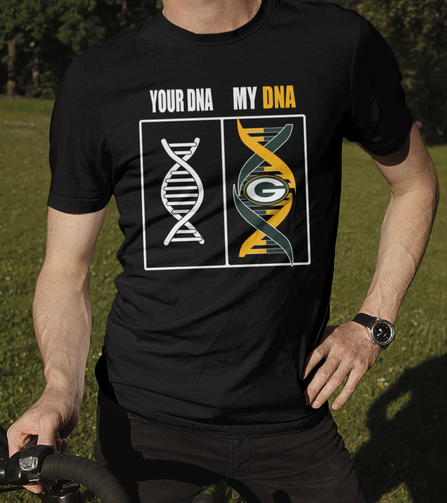 Your Dna My Dna Green Bay Packers T-Shirt