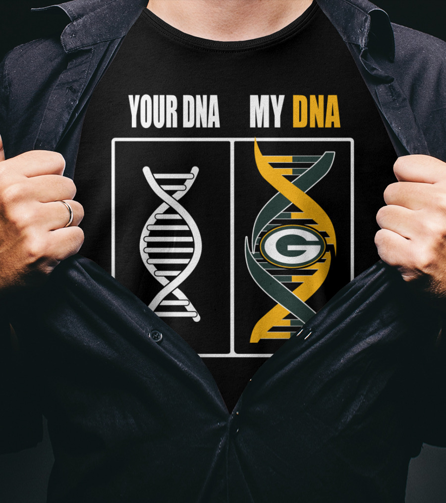Your Dna My Dna Green Bay Packers T-Shirt