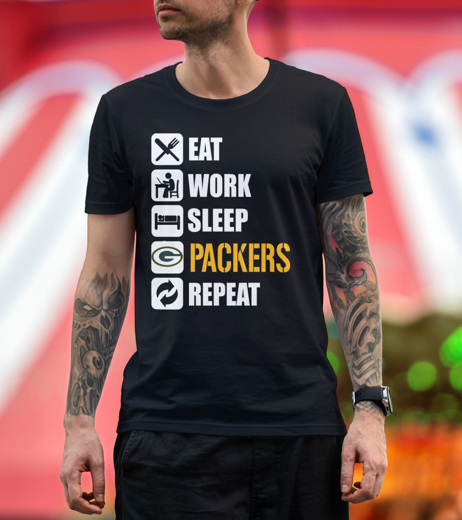 Eat Work Sleep Green Bay Packers Repeat T-Shirt