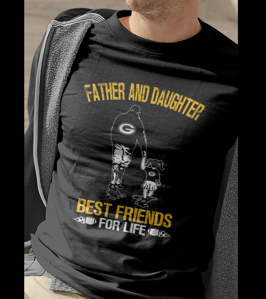 Father And Daughter Green Bay Packers Best Friends For Life T-Shirt