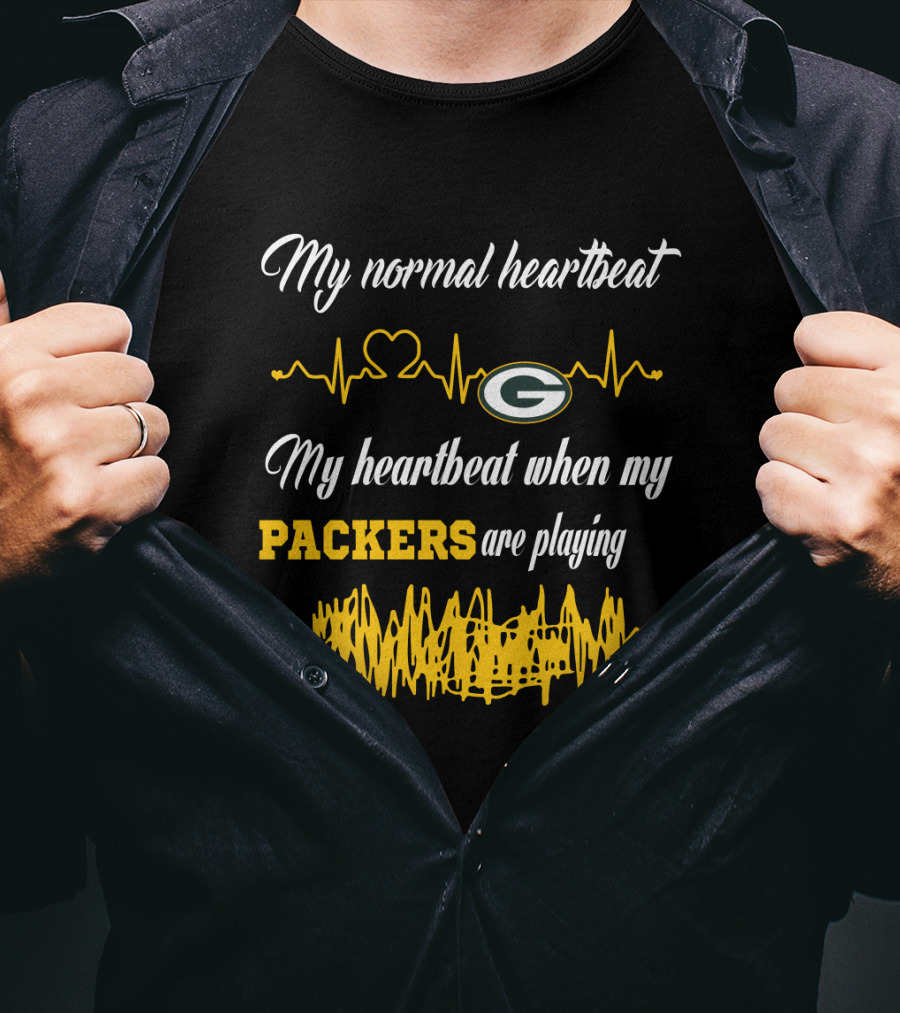 My Normal Heartbeat Green Bay Packers Are Playing T-Shirt