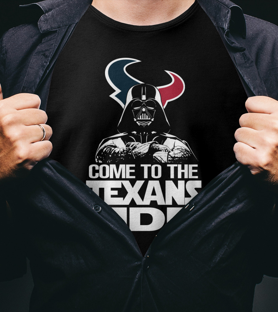 Come To The Texans Side Houston Texans T-Shirt