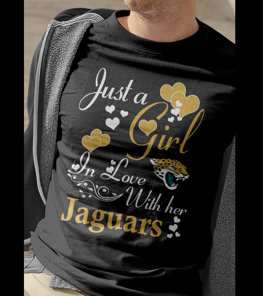 Just A Girl In Love With Her Jacksonville Jaguars T-Shirt