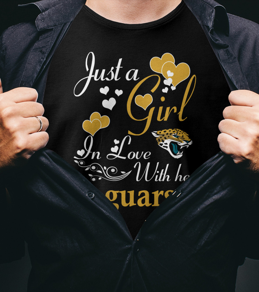 Just A Girl In Love With Her Jacksonville Jaguars T-Shirt