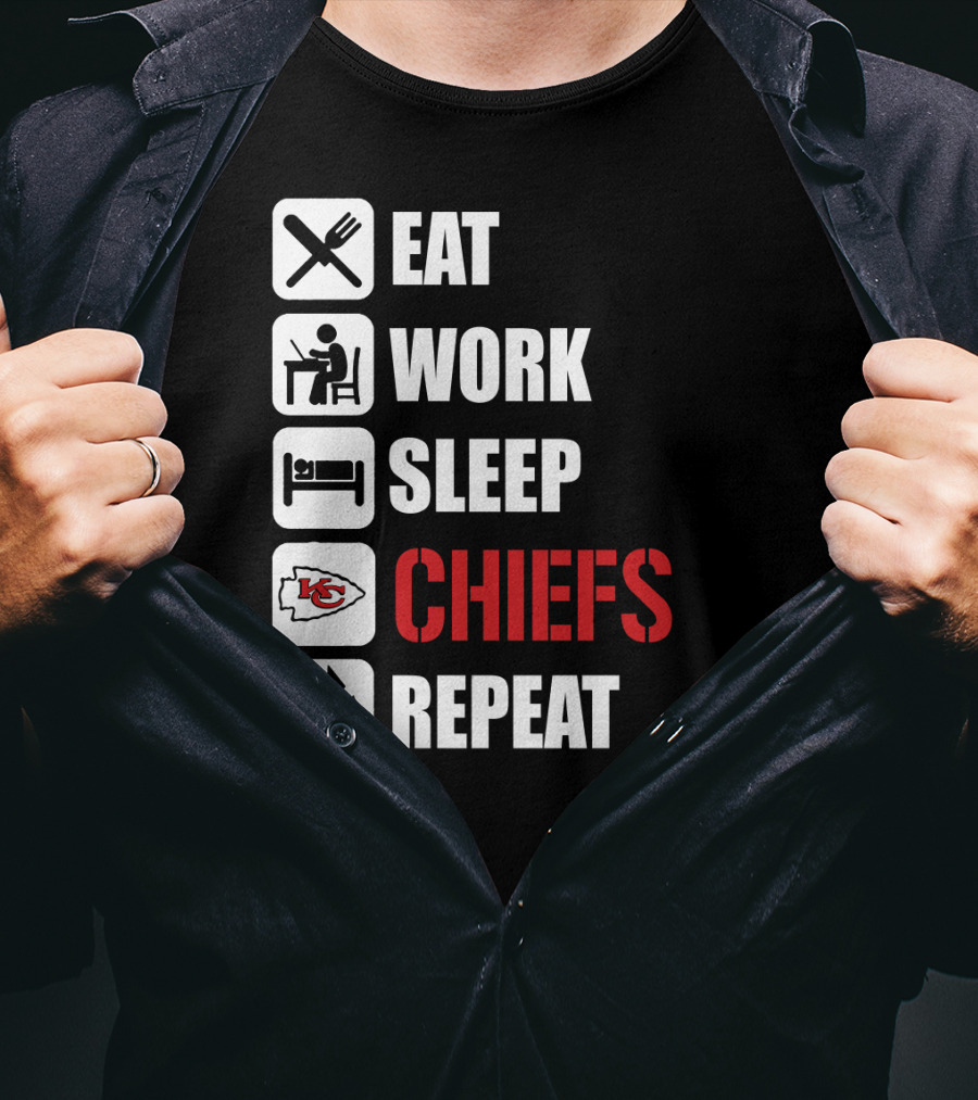 Eat Work Sleep Kansas City Chiefs Repeat T-Shirt