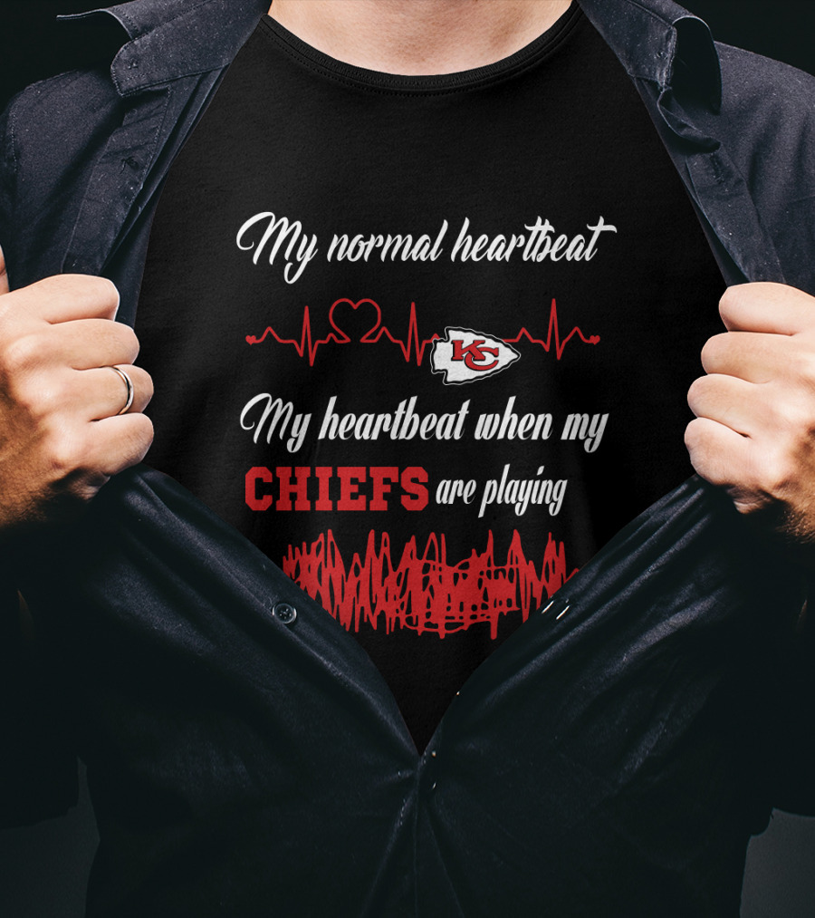 My Normal Heartbeat My Heartbeat When My Chiefs Are Playing Kansas City Chiefs T-Shirt