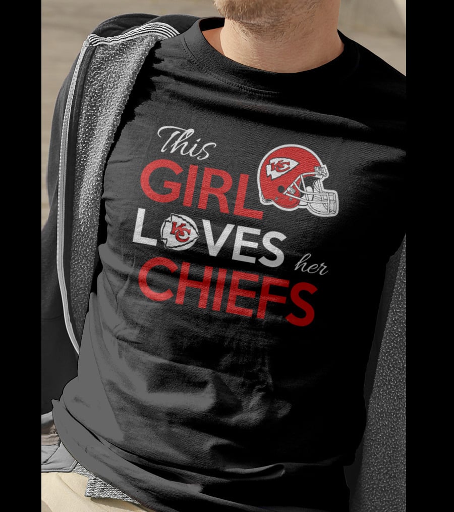 This Girl Loves Her Kansas City Chiefs Chiefs Helmet T-Shirt