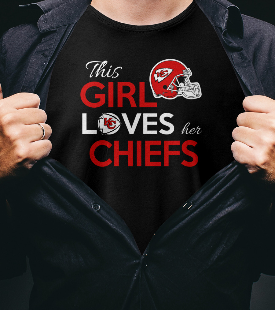 This Girl Loves Her Kansas City Chiefs Chiefs Helmet T-Shirt