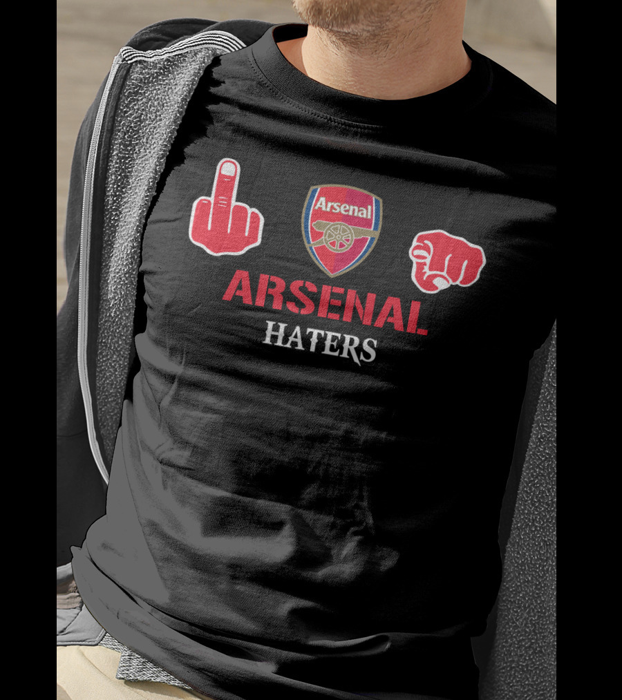 Arsenal Haters Middle Finger And Fist Gesture T-Shirt