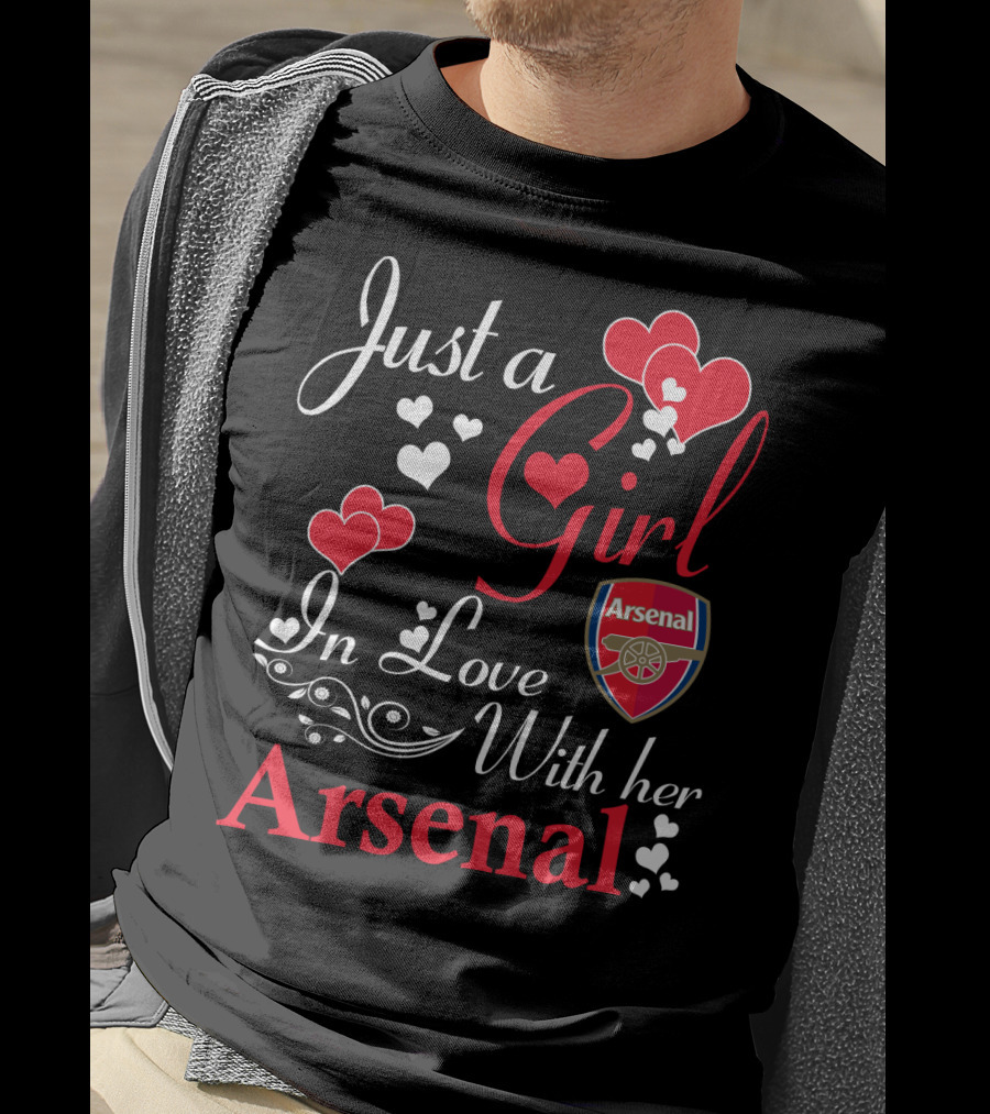 Just A Girl In Love With Her Arsenal T-Shirt