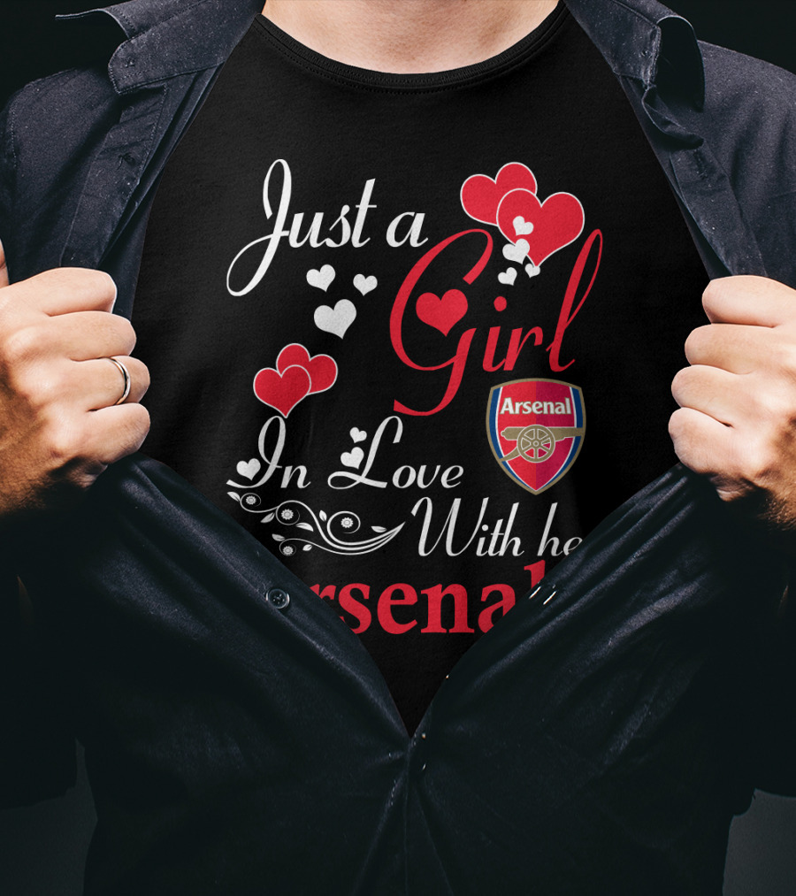 Just A Girl In Love With Her Arsenal T-Shirt