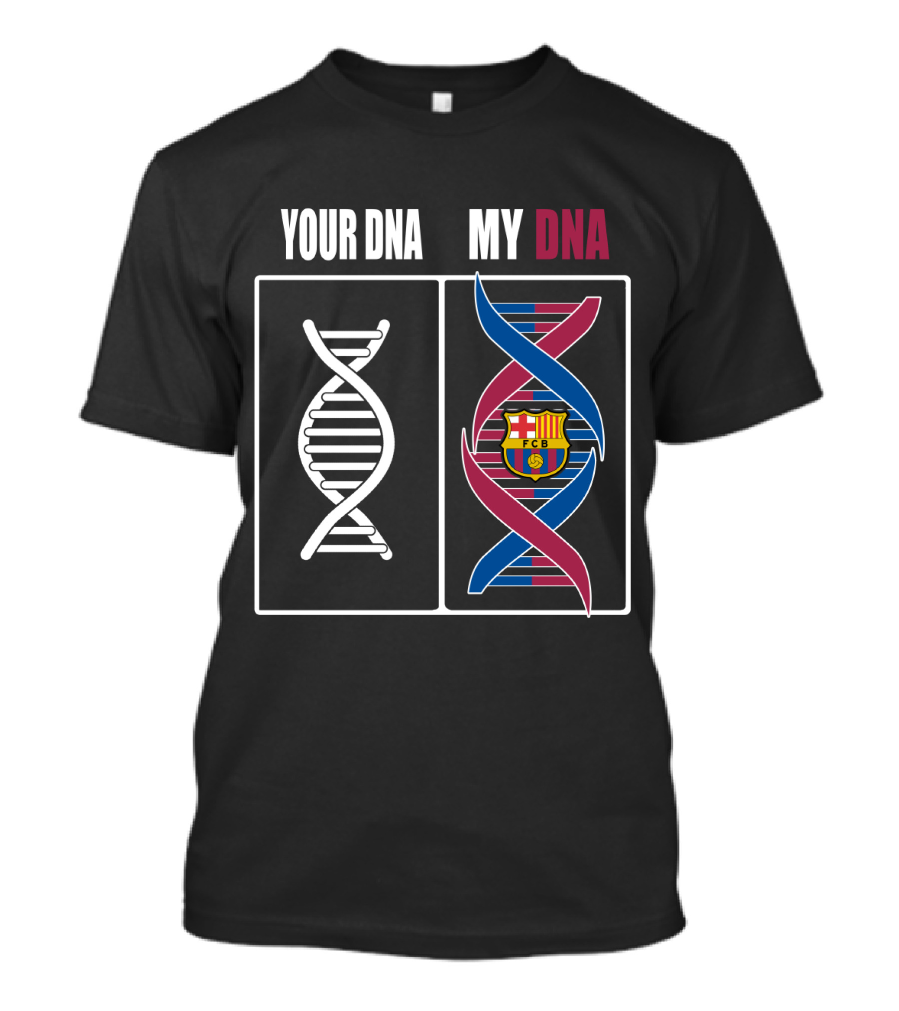 Your Dna My Dna Fcb Barcelona Crest T-Shirt