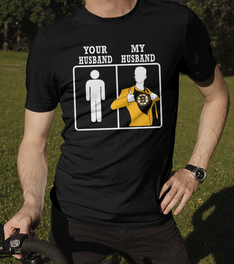 Your Husband My Husband Boston Bruins T-Shirt