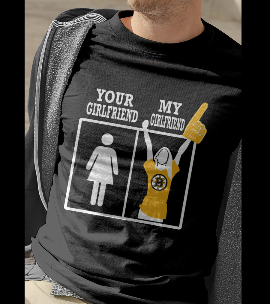 Your Girlfriend My Girlfriend Boston Bruins Fan Foam Finger T-Shirt