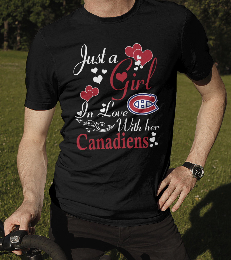 Just A Girl In Love With Her Montreal Canadiens T-Shirt