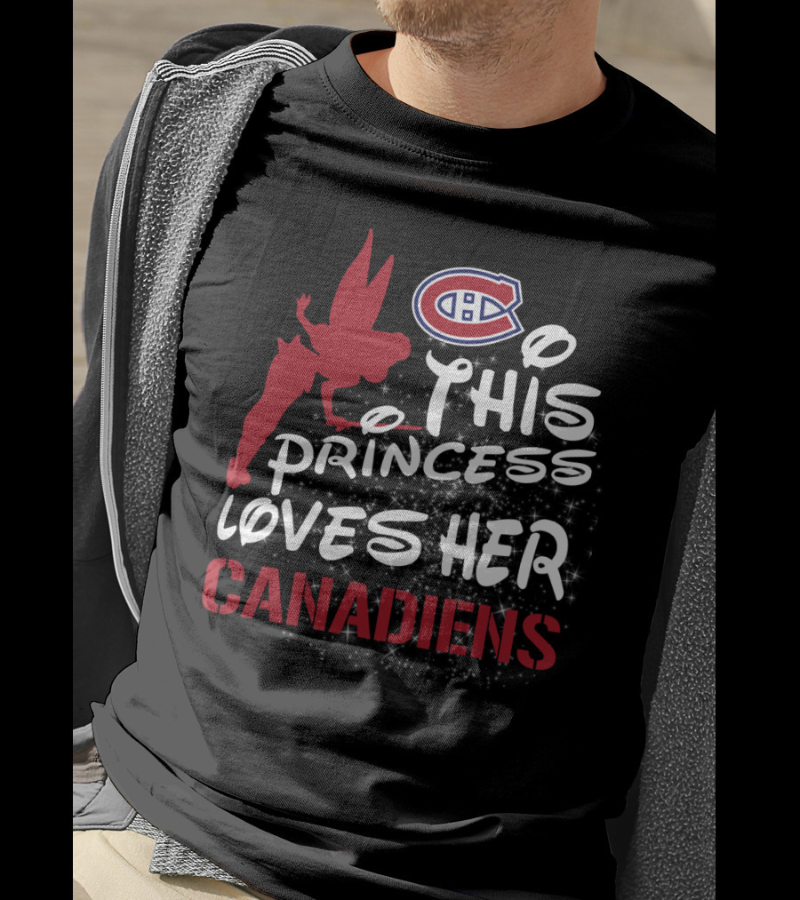 This Princess Loves Her Montreal Canadiens T-Shirt