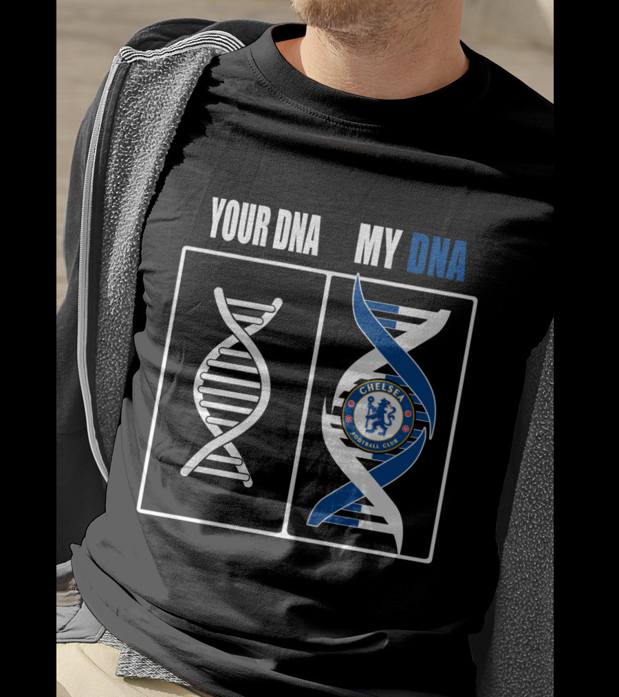 Your Dna My Dna Chelsea Football Club T-Shirt