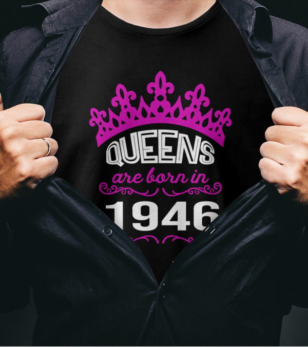 Queens Are Born In 1946 Pink Crown T-Shirt
