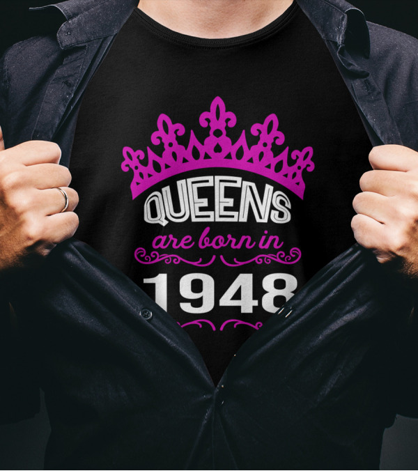 Queens Are Born In 1948 With Pink Crown And Elegant Script T-Shirt