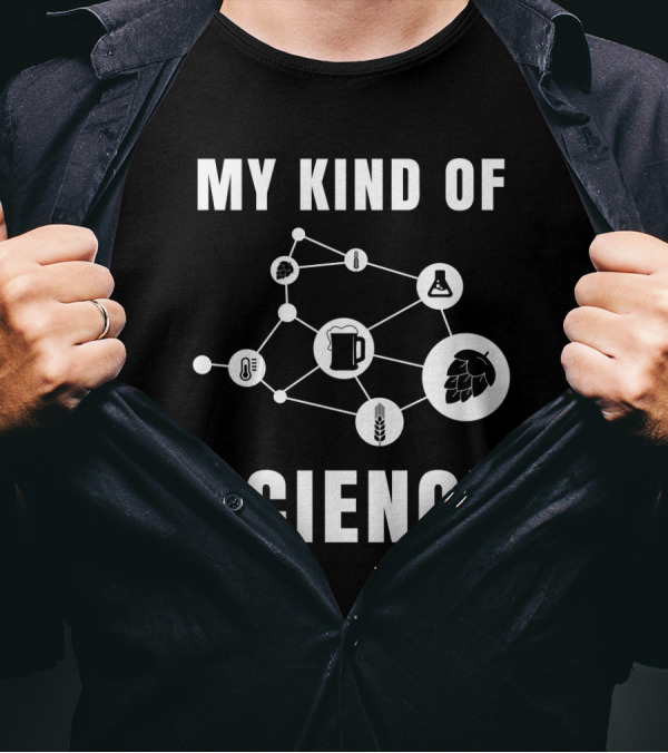 My Kind Of Science Beer Chemistry With Hop Molecular Diagram T-Shirt