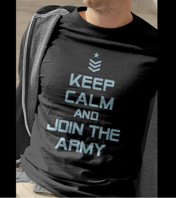 Keep Calm And Join The Army Star And Chevron T-Shirt