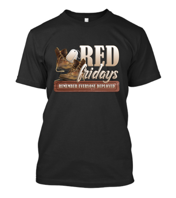 RED Fridays Remember Everyone Deployed Boots Dog Tags T-Shirt