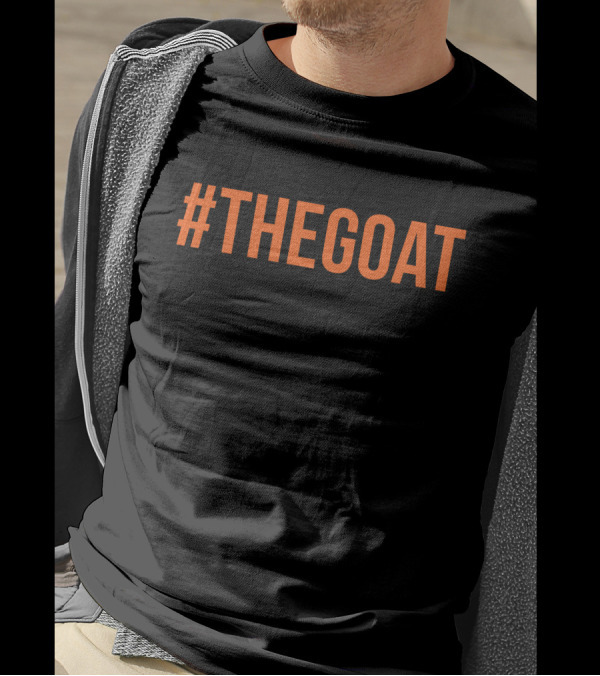 THEGOAT Greatest Of All Time Motivational Basketball T-Shirt