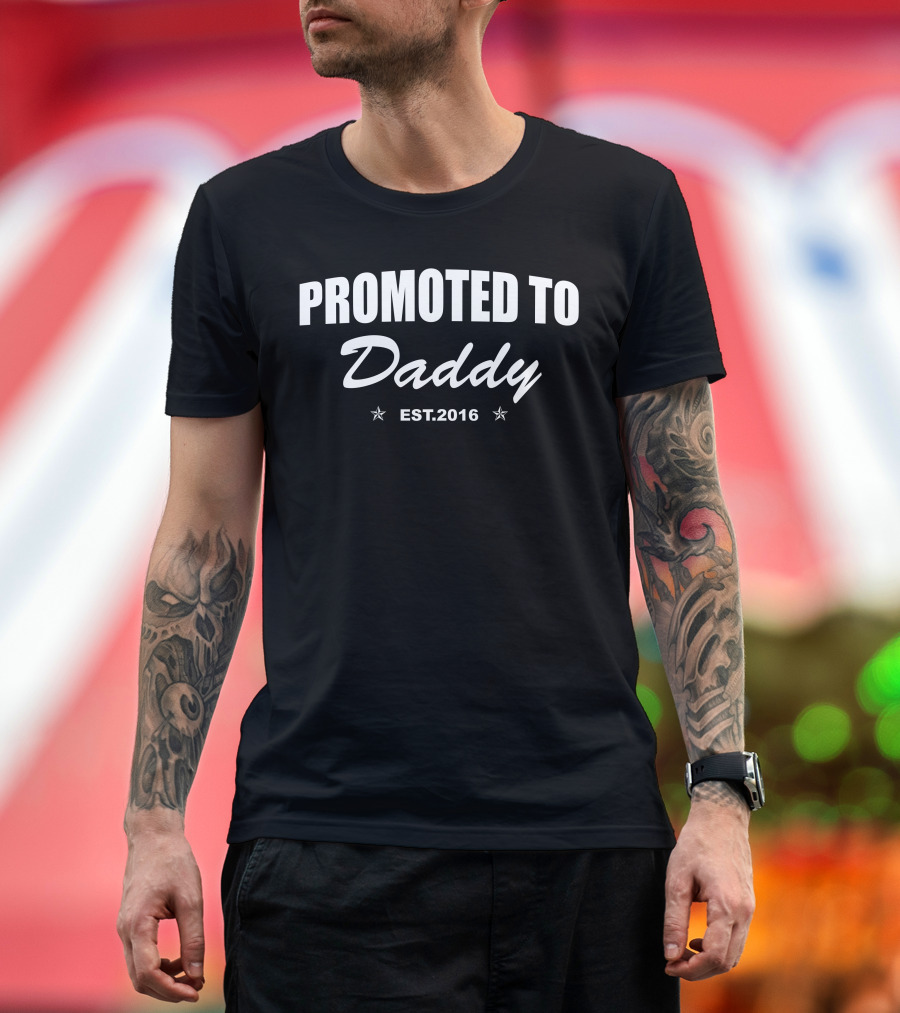 Promoted To Daddy EST.2016 New Dad T-Shirt
