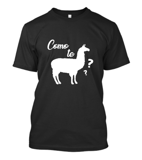 Como Te Llama Question Mark Llama T-Shirt