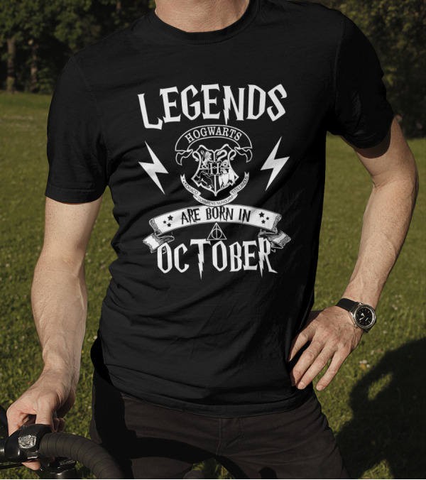 Legends Hogwarts Are Born In October T-Shirt