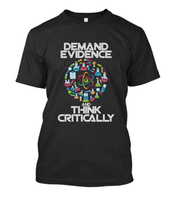 Demand Evidence And Think Critically Science Geek Chemistry Icons T-Shirt