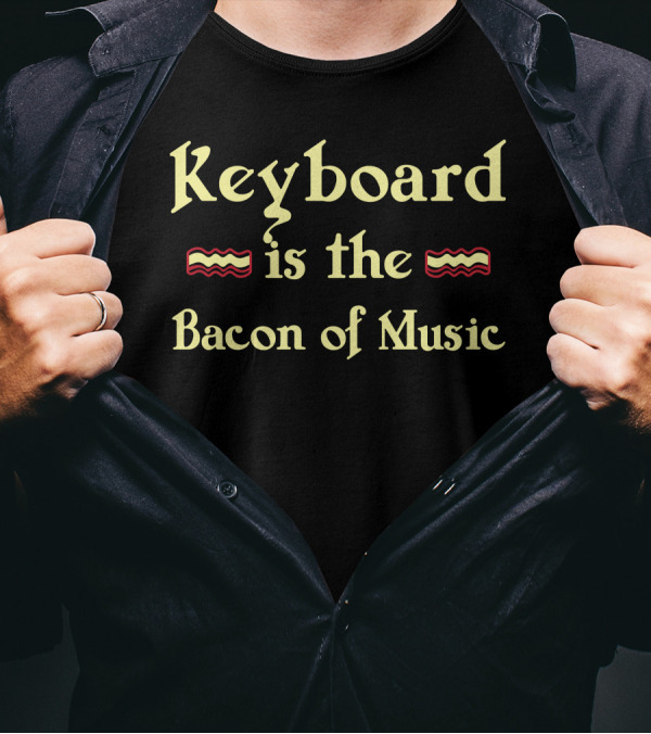Keyboard Is The Bacon Of Music Wavy Stripes T-Shirt