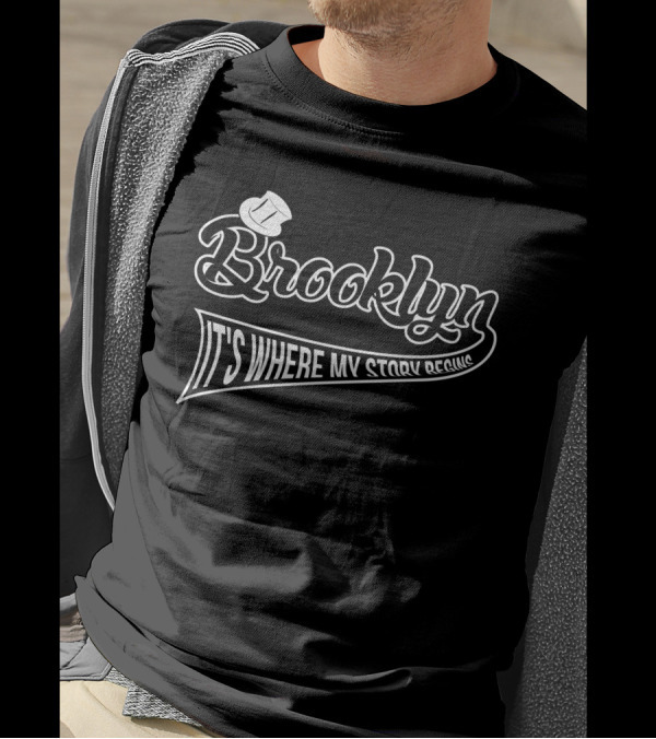 Brooklyn It's Where My Story Begins Top Hat T-Shirt
